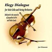 Elegy Dialogue for Solo Cello and String Orchestra